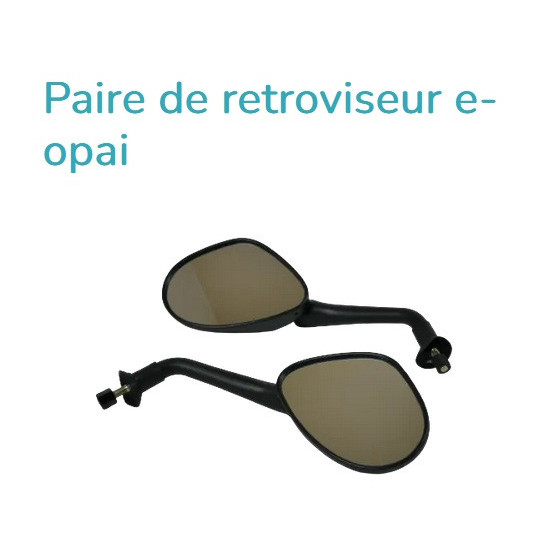 Paire de retroviseur e-opai
